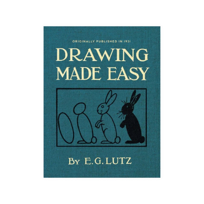 Drawing Made Easy: A Helpful Book for Young Artists