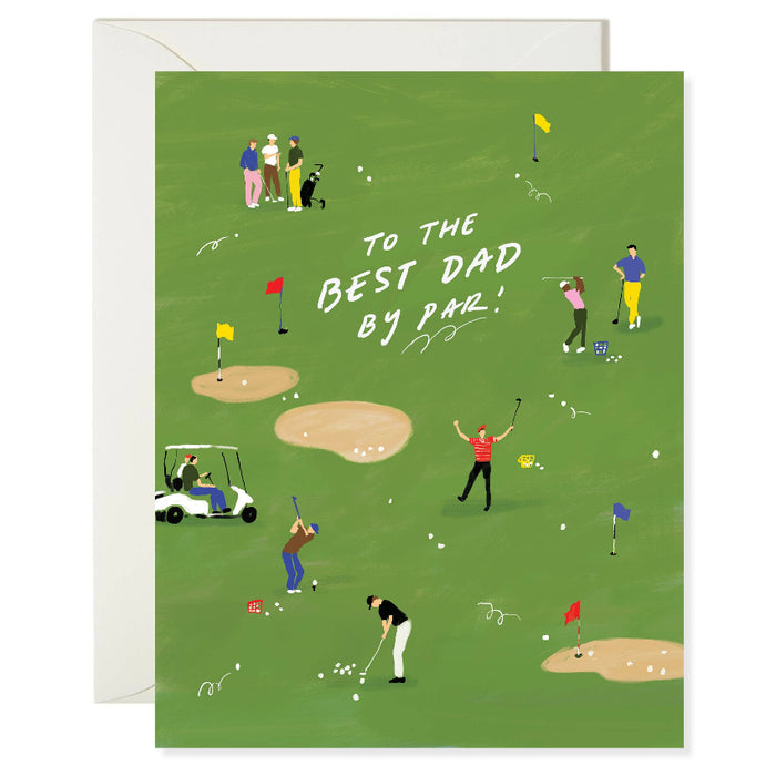 A Father's Day greeting card with illustrations of people playing golf, text, and a green background. The card is labeled 'To the Best Dad by Par!'.